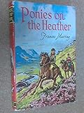 Front cover for the book Ponies on the Heather by Frances Murray