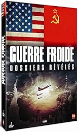 Guerre Froide, dossiers révélés