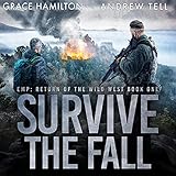 Survive the Fall: EMP: Return of the Wild
