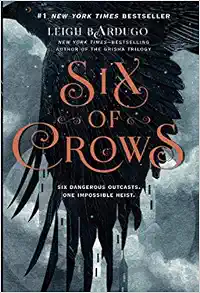 Six of Crows (Six of Crows, 1)