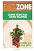 Diet Zone: Dieting Recipes plus Juicing Goodness by 