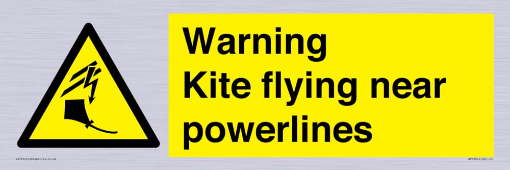 Warning Kite flying near powerlines Sign - 450x150mm - L41