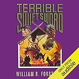 Terrible Swift Sword: The Lost Regiment, Book 3 by