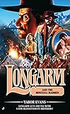 Longarm 304: Longarm and the Great Milk Train Robbery