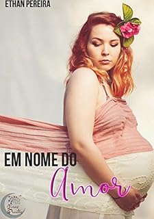 Livro Em nome do amor