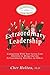 Extraordinary Leadership: Connecting With Your Seven Core Abilities to Bring Out the Extraordinary Abilities in Others - Book by Cher Holton