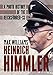 Heinrich Himmler: A Photo History of the Reichsfuhrer-SS by Max Williams