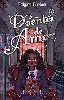 Livro Doentes de Amor