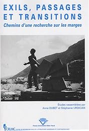 Exils, passages et transitions