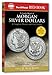 A Guide Book of Morgan Silver Dollars (Official Red Book) (Official Red Books) by 