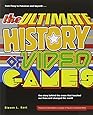 The Ultimate History of Video Games: From Pong to Pokemon--The Story Behind the Craze That Touched Our Lives and Changed the World