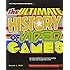 The Ultimate History of Video Games: From Pong to Pokemon--The Story Behind the Craze That Touched Our Lives and Changed the World