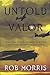 Untold Valor: Forgotten Stories of American Bomber Crews over Europe in World War II