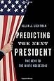 Predicting the Next President: The Keys to the White House