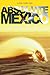 Absolute Mexico