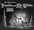 The Adventures of the Princess and Mr. Whiffle: The Dark of Deep Below