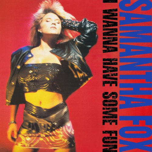 SAMANTHA FOX - I Wanna Have Some Fun  Deluxe Edition /  Samantha Fox - Zortam Music