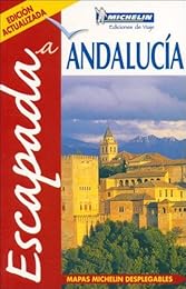 Escapada a Andalucía