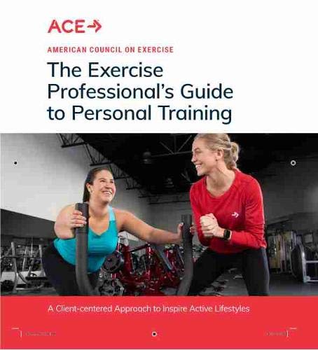 The Exercise Professional's Guide To Personal Training