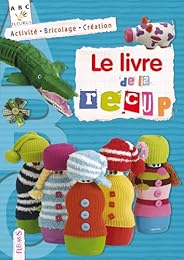 Le  livre de la récup'