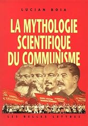 La  mythologie scientifique du communisme