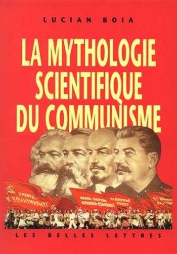 La  mythologie scientifique du communisme