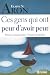 CES GENS ONT PEUR AVOIR PEUR (Turkish Edition) by