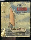 Kurun autour du monde 1949-1952 by 