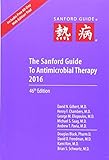 The Sanford Guide to Antimicrobial Therapy 2016