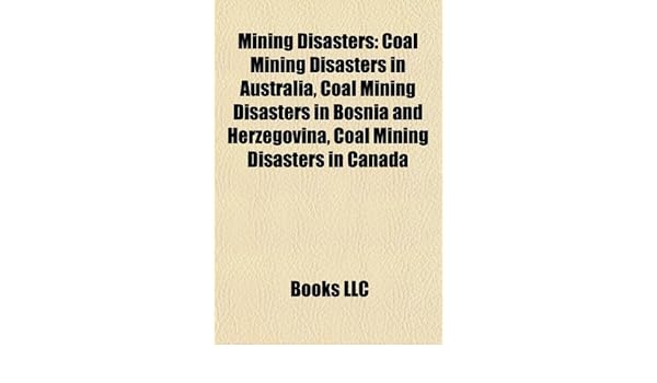 Mining Disasters Books Llc Amazoncomau Books - 