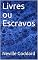 Livro Livres ou Escravos