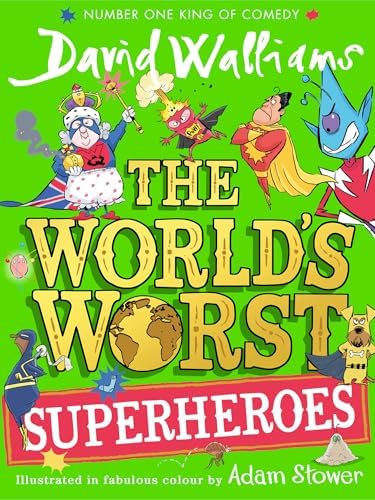 The World's Worst Monsters: A book by David Walliams: Walliams