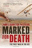 Marked for Death: The First War in the Air