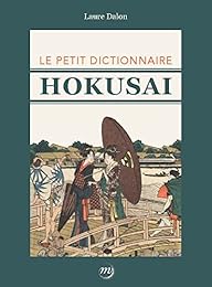 Le  petit dictionnaire Hokusai