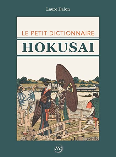 Le  petit dictionnaire Hokusai