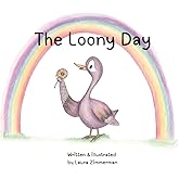The Loony Day