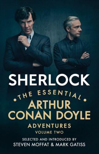 Sherlock: The Essential Arthur Conan Doyle Adventures Volume 2: Doyle Arthur Conan