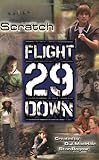 Scratch (Flight 29 Down #5)