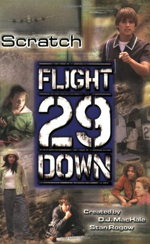Scratch (Flight 29 Down #5)