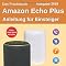 Amazon Echo Plus - Anleitung für Einsteiger (Ausgabe 2019): Das ...