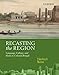 Recasting the Region: Language, Culture, and Islam in Colonial Bengal