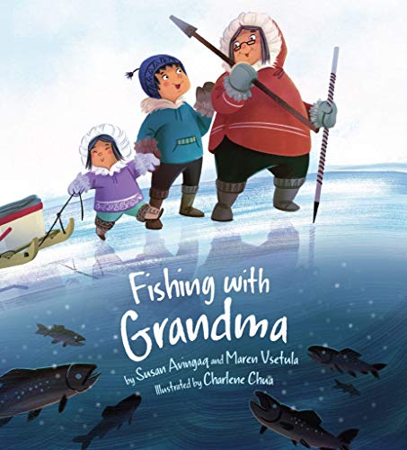 Susan AvingaqFishing with Grandma