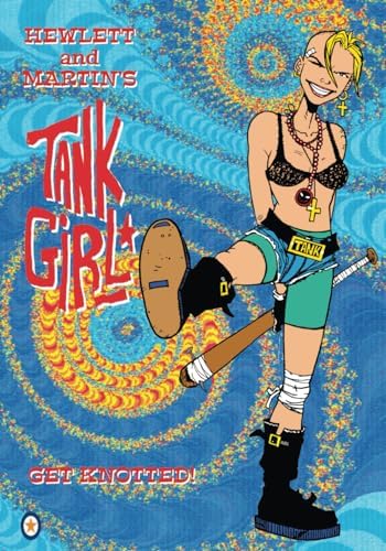 The Hole of Tank Girl: Martin, Alan, Hewlett, Jamie: 9780857687449