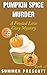 Pumpkin Spice Murder: A Frosted Love Cozy Mystery - Book 17 (A Frosted Love Cozy Mysteries)