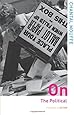 On the Political (Thinking in Action)