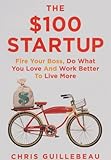 The $100 Startup