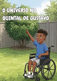 Livro O Universo no quintal do Gus (Solte a imaginação! Livro 1)