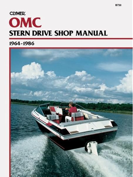 Clymer Omc Stern Drive Shop Manual 1964 1986 James Grooms 9780892873982 Amazon Com Books clymer omc stern drive shop manual