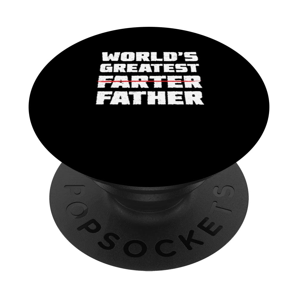 World's Greatest Farter Father Funny Farting Joke Fart King PopSockets Swappable PopGrip