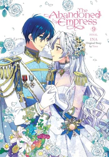 The Abandoned Empress, Vol. 7 (comic) (Volume 7): Odell, David